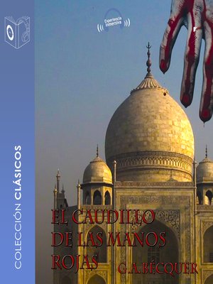 cover image of El caudillo de las manos rojas--Dramatizado